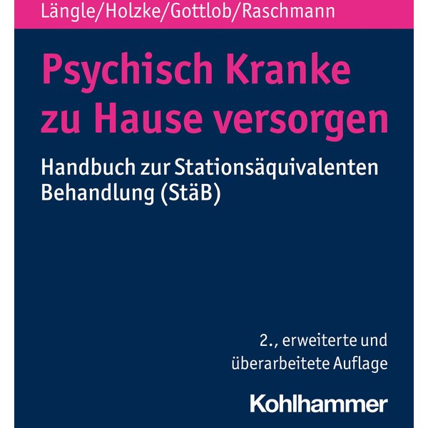 Psychisch Kranke zu Hause versorgen