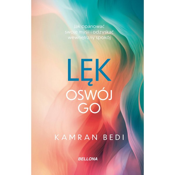 Lęk. Oswój go