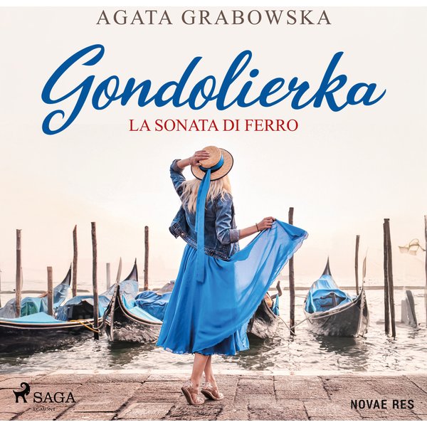 Gondolierka. La sonata di ferro