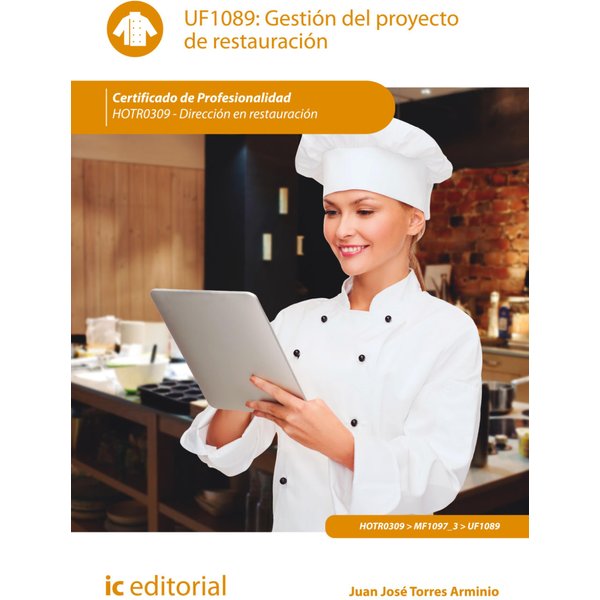 Gestión del proyecto de restauración. HOTR0309