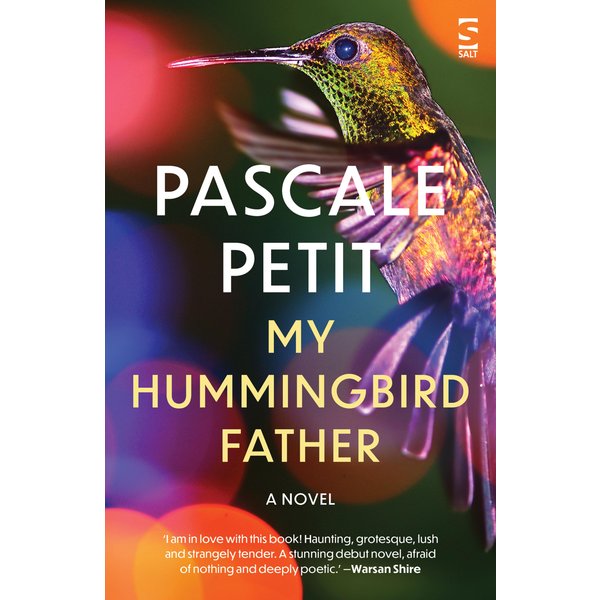 My Hummingbird Father