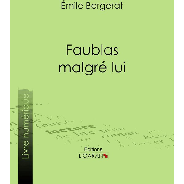 Faublas malgré lui