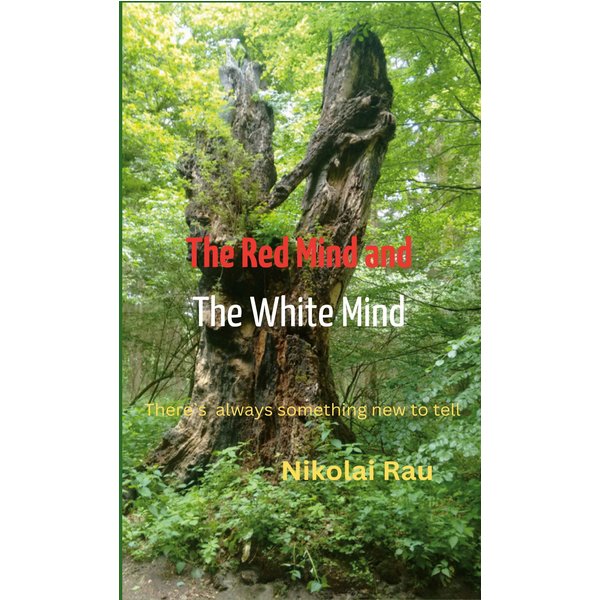 The Red Mind And The White Mind