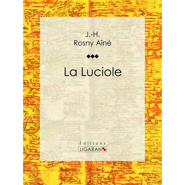 La Luciole
