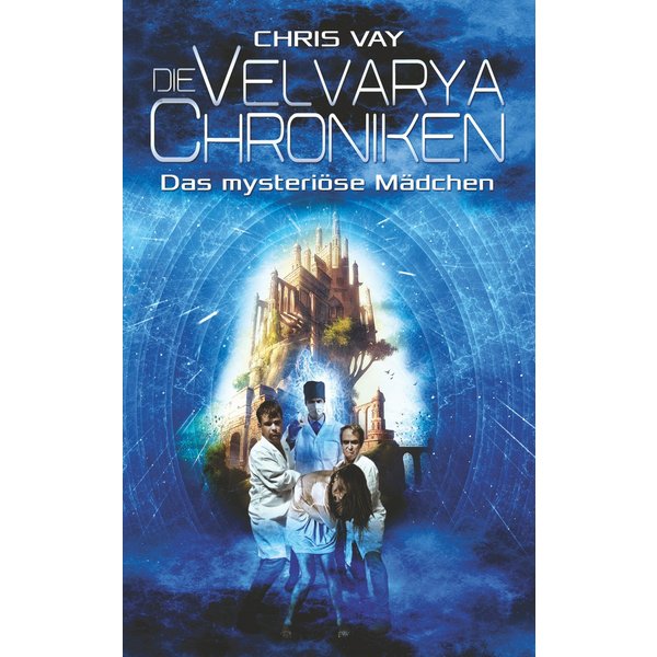 Die Velvarya Chroniken