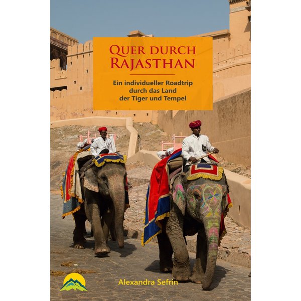 Quer durch Rajasthan