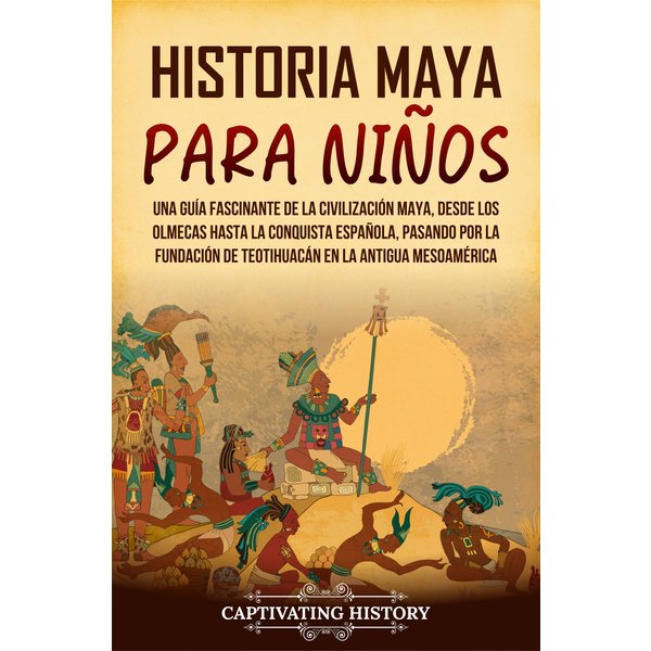 Historia maya para niños