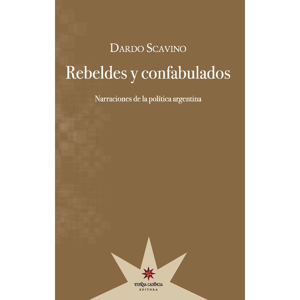 Rebeldes y confabulados