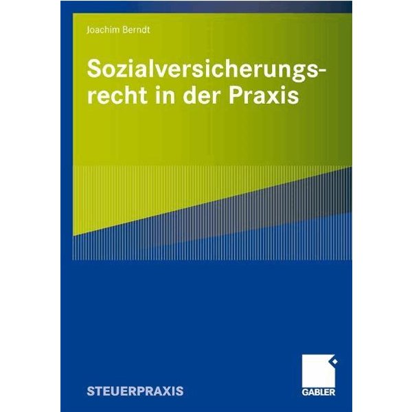 Sozialversicherungsrecht in der Praxis