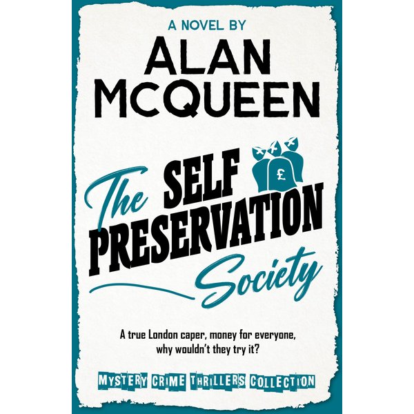 The Self Preservation Society
