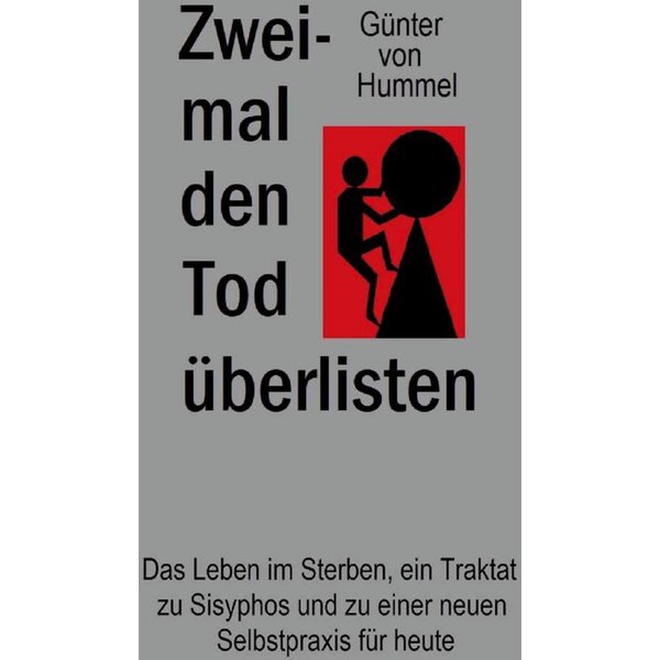 Zweimal den Tod überlisten