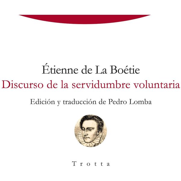 Discurso de la servidumbre voluntaria