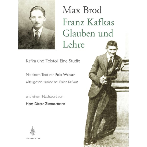 Franz Kafkas Glauben und Lehre