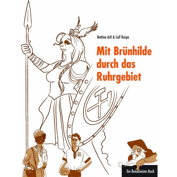 Mit Brünhilde durch das Ruhrgebiet