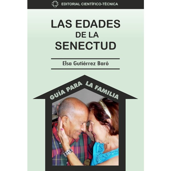 Las edades de la senectud