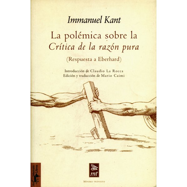 La polémica sobre la Crítica de la razón pura