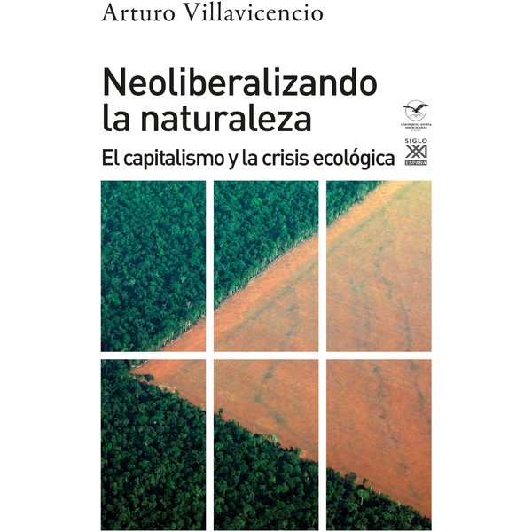 Neoliberalizando la naturaleza