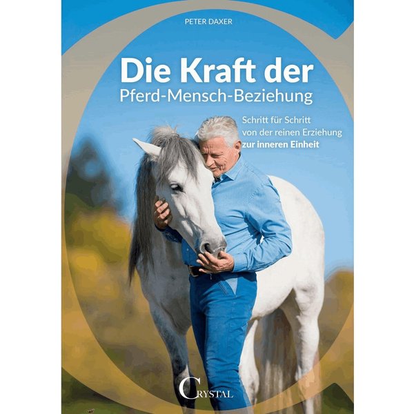 Die Kraft der Pferd-Mensch-Beziehung