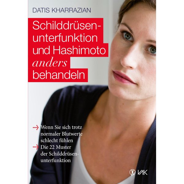 Schilddrüsenunterfunktion und Hashimoto anders behandeln