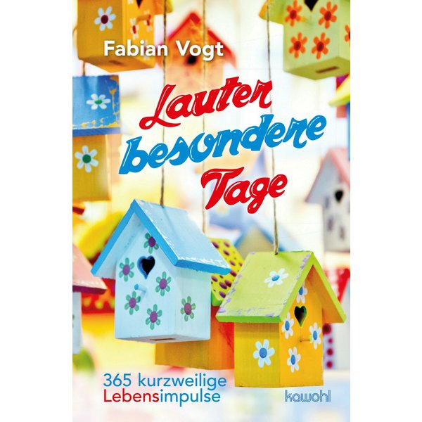 Lauter besondere Tage