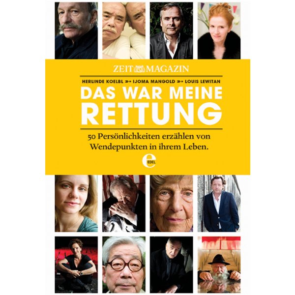 ZEITmagazin - Das war meine Rettung