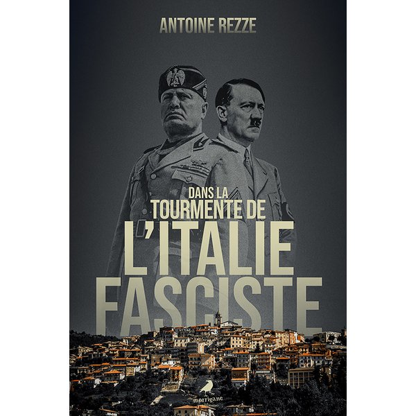 Dans la tourmente de l’Italie fasciste