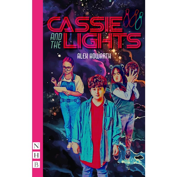 Cassie and the Lights (NHB Modern Plays)