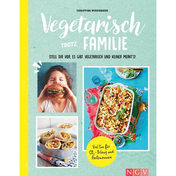 Vegetarisch trotz Familie
