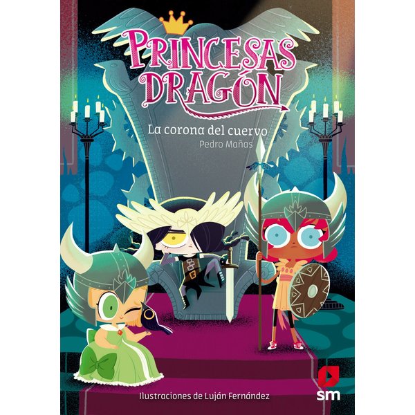 Princesas Dragón 12: La corona del cuervo