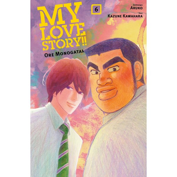 My Love Story!! - Ore Monogatari, Band 6