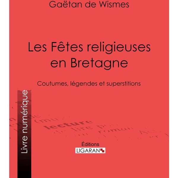 Les Fêtes religieuses en Bretagne