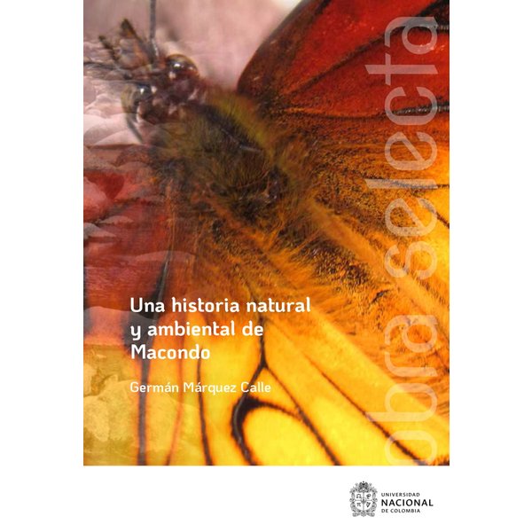 Una historia natural y ambiental de Macondo