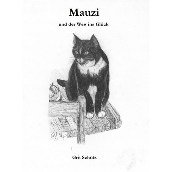 Mauzi und der Weg ins Glück