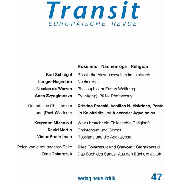 Transit 47. Europäische Revue