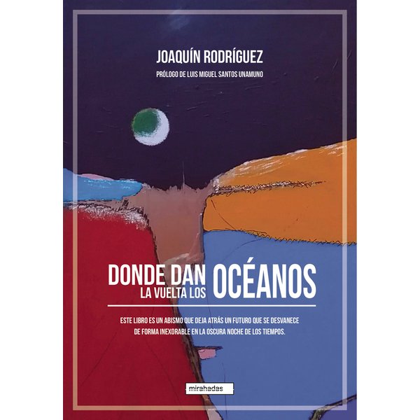 Donde dan la vuelta los océanos