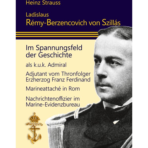 Ladislaus Rémy-Berzencovich von Szillás