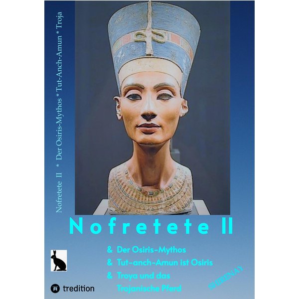 Nofretete / Nefertiti / Echnaton II