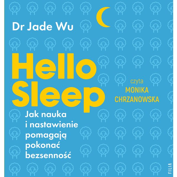 Hello sleep. Jak nauka i nastawienie pomagają pokonać bezsenność
