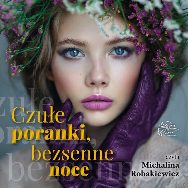 Czułe poranki, bezsenne noce