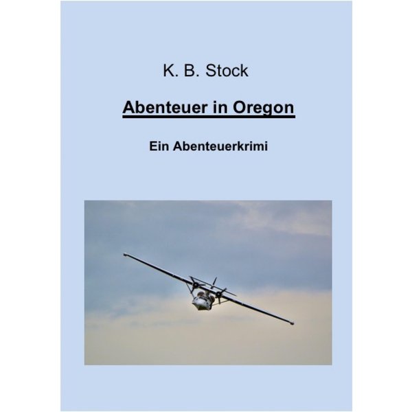 Abenteuer in Oregon