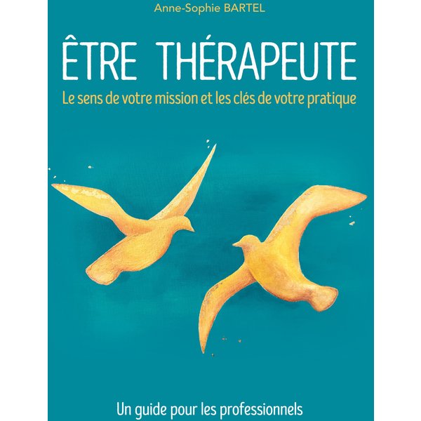 Être thérapeute