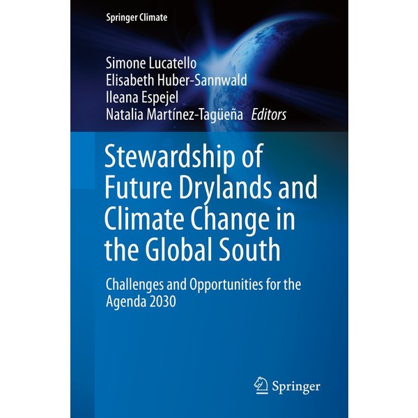 Stewardship of Future Drylands and Climate Change in the Global South