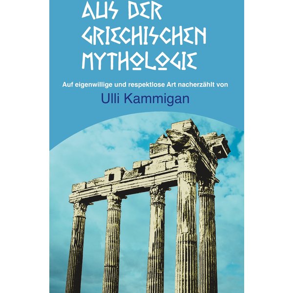 Aus der griechischen Mythologie