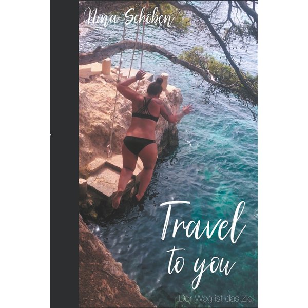 Travel to you