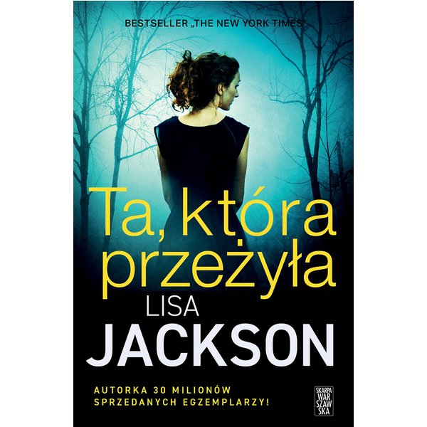 Ta, która przeżyła