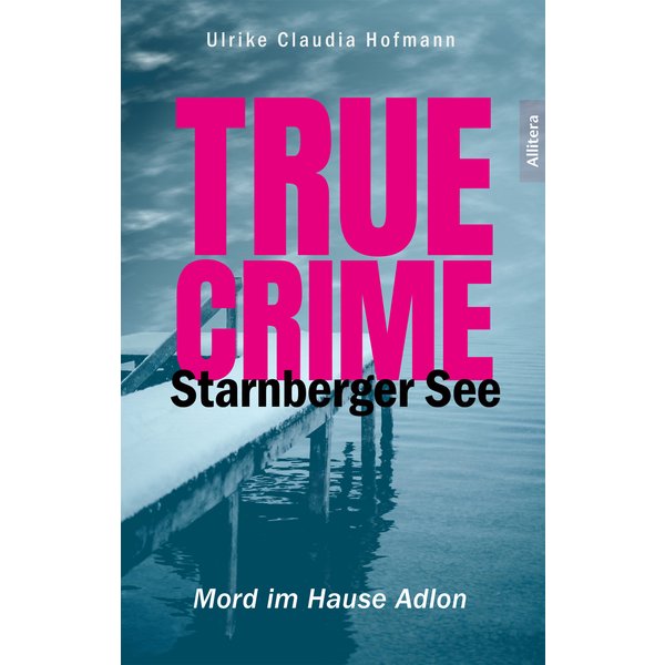 True Crime Starnberger See