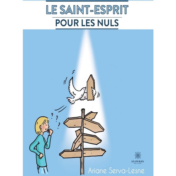 Le Saint-Esprit pour les nuls