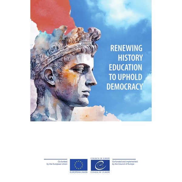 Renewing history education to uphold democracy