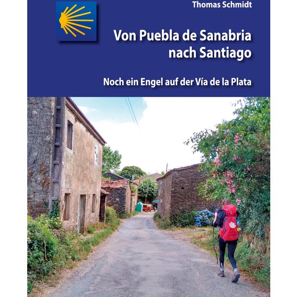 Von Puebla de Sanabria nach Santiago