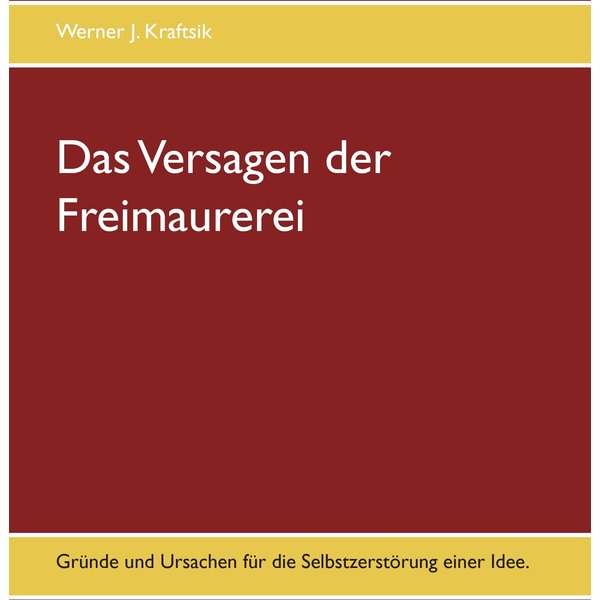 Das Versagen der Freimaurerei